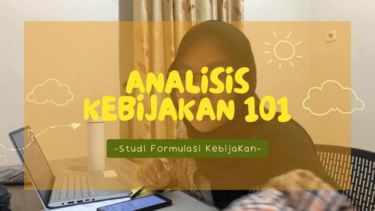 Analisis Model Dan Aktor Kebijakan (Studi Kasus) UAS - YouTube