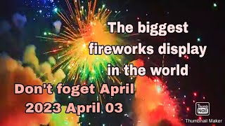 The biggest fireworks display in the world  | Don't forget April 3 #hrsstudiokdy #youtube