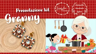 Presentazione Kit Orecchini Granny e Bracciale Granny