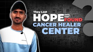 𝐅𝐫𝐨𝐦 𝐅𝐞𝐚𝐫 𝐭𝐨 𝐑𝐞𝐥𝐢𝐞𝐟: 𝐀 𝐉𝐨𝐮𝐫𝐧𝐞𝐲 𝐨𝐟 𝐇𝐞𝐚𝐥𝐢𝐧𝐠 | Immunotherapy | Cancer Healer Center