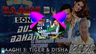 Baaghi 3🎶Dus Bahane2.0 DJ remix🌹Dus Bahane kar KE le Gaye Dil💘New Hindi DJ remix✔DJ Dharmendra