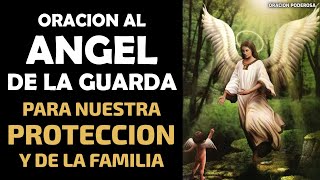 Oración al Ángel de la Guarda para nuestra protección y la de nuestra familia