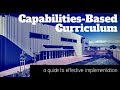 Capabilities-Based Curriculum: A Guide to Effective Implementation