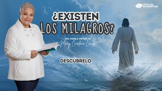 ¿EXISTEN LOS MILAGROS? DESCÚBRELO CON MARY CARDONA LENIS