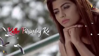 Panchi " पंछी " (What's app Status) Gulshan Music|| Sonika Singh|| New Haryanvi Songs Haryanavi 2020