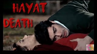 Hayat Death | Hamari Adhuri Kahani | ft. Hayat & Murat | Fikar Not ||