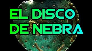 Insólito Universo I El Disco Celeste de Nebra