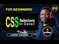 #18. CSS Selectors Explained – Types, Examples, and How to Use Them in Web Design