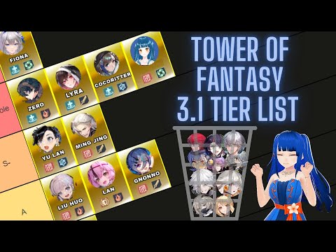 The Definitive Tower of Fantasy 3.1 Tier List for Global (Reupload)