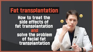 [HUSHU]Fat transplantation - How to treat the side effects of it and solve the problems!