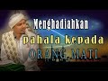 Menghadiahkan pahala kepada orang mati (Habib Abdurahman bin Kamil Asagaf Ternate)