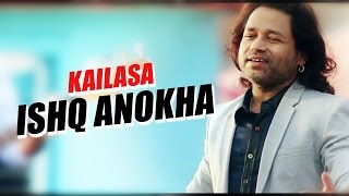 Kailash Kher's New Song "Ishq Anokha" | Exclusive Title Track Teaser