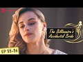 The Billionaire's Accidental Bride I Ep 55-56 I I finish the modelling career of my ex's girlfriend