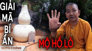 Giải mã bí mật bên dưới NGÔI MỘ HỒ LÔ độc nhất vô nhị trên ngọn núi nhiều tâm linh