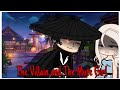 The Villain and The Mute Girl | Gacha Club (GCMM) - Gacha Club Mini Movie