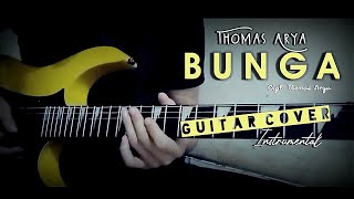 BUNGA - Thomas Arya Cover Gitar