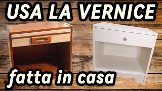 Trasforma i comodini con la VERNICE FATTA IN CASA!