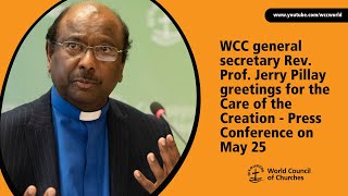 #WCC message to the Care of the Creation - Press Conference on 25 May