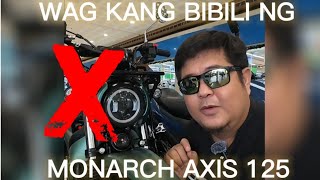 WAG KANG BIBILI NG MONARCH AXIS 125 | KUNG AYAW MO NG CLASSIC MINI ADVENTURE BIKE