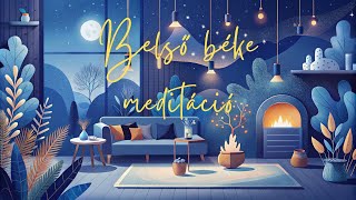 Belső béke vezetett meditáció ✨ - Szívenergia Medicina