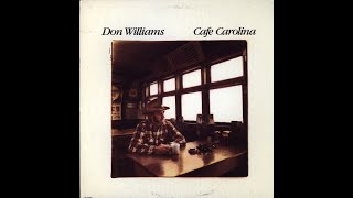 Leavin'~Don Williams