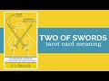 The Two of Swords Tarot Card