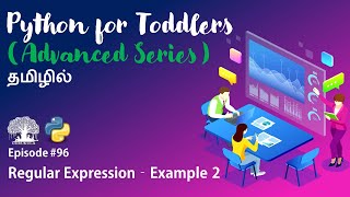Learn Python programming in TAMIL |Regular Expression - Example| [Tamil]