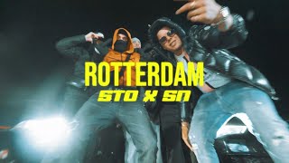 Sto x SN - ROTTERDAM (Prod. Lowonstage)