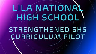 The Strengthened Senior High School Curriculum Virtual Orientation
