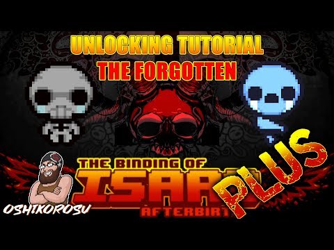 HOW TO UNLOCK THE FORGOTTEN TUTORIAL – The Binding of Isaac Afterbirth Plus DLC