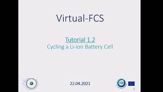 Virtual-FCS Tutorial 1.2 Cycling a Li-ion Battery Cell