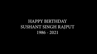 Happy 35th Birthday Sushant Singh Rajput Mashup