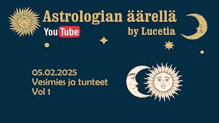 Päivän energiat 05.02.2025 | Astrologian äärellä