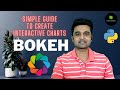 Bokeh - Simple Guide to Create Interactive Charts | Python | Sunny Solanki