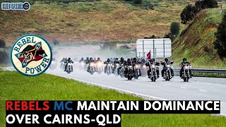 Rebels MC still maintaining a strong hold over Cairns, Queensland