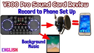 V300 Pro Live (Mickle MM-SCO1) Sound Card Detailed Review and Recording Set Up