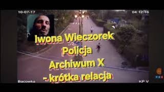 Sprawa Iwony Wieczorek -krótka relacja -  13 grudnia 2024 r. / Iwona Wieczorek /