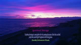 Spiritual Mirage