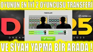 DLS 25 İN EN İYİ 2 OYUNCUSUNU ALDIM VE SİYAH YAPTIM ! -  DREAM LEAGUE SOCCER 2025