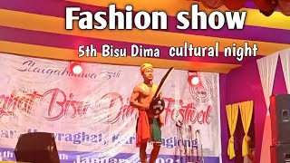 cultural night|| 5th Dima Bisu|| Howraghat|| Fashion show|| Dimasa Girls and Boys