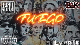 Fuego - Blamecito (Prod. by EvOnTheBoards)