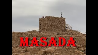 An American Christian Tourist: Masada