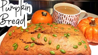 How To Make MOIST Pumpkin Bread (SO EASY) | Fall Week Recipes