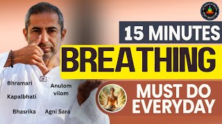 15 Minutes Traditional Pranayama Techniques Must Do Everyday | Breathing Techniques