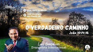 IASD ALVORADA  O VERDADEIRO CAMINHO