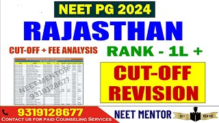 NEET PG 2024 ll Rajasthan ll Cut Off Analysis ll Rank - 1L + ll Cut Off Revision