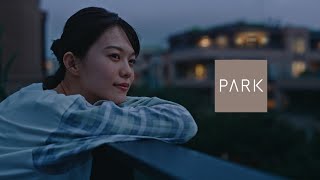 「三井PARKシリーズ 人とともに育つ場所篇」30秒