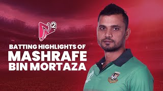 Batting highlights of Mashrafe Bin Mortaza