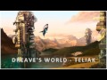 teliak dreave s world