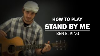 Stand By Me (ben E King) | Beginner Guitar Lesson | How To Play